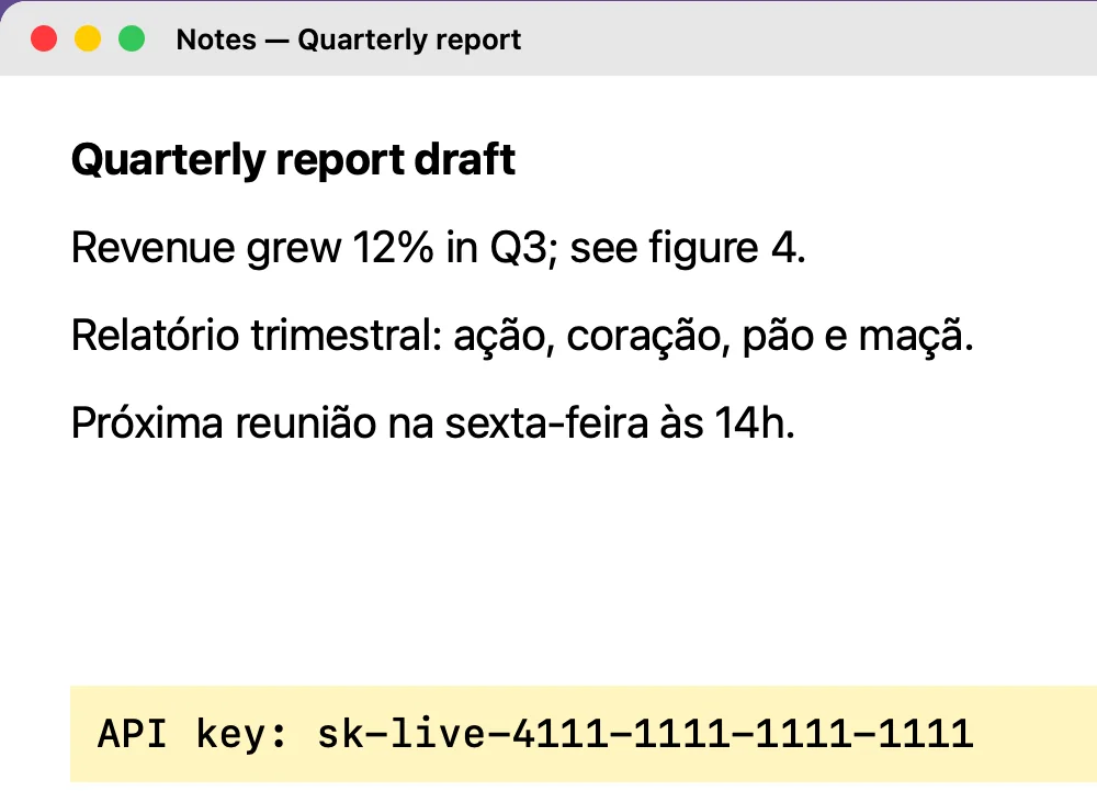 Janela de notas sintética com um relatório e a linha API key: sk-live-4111-1111-1111-1111 à mostra.